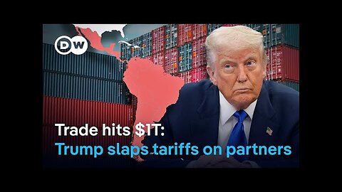 How_Latin_America_is_coping_with_Trump_s_tariffs___DW_News