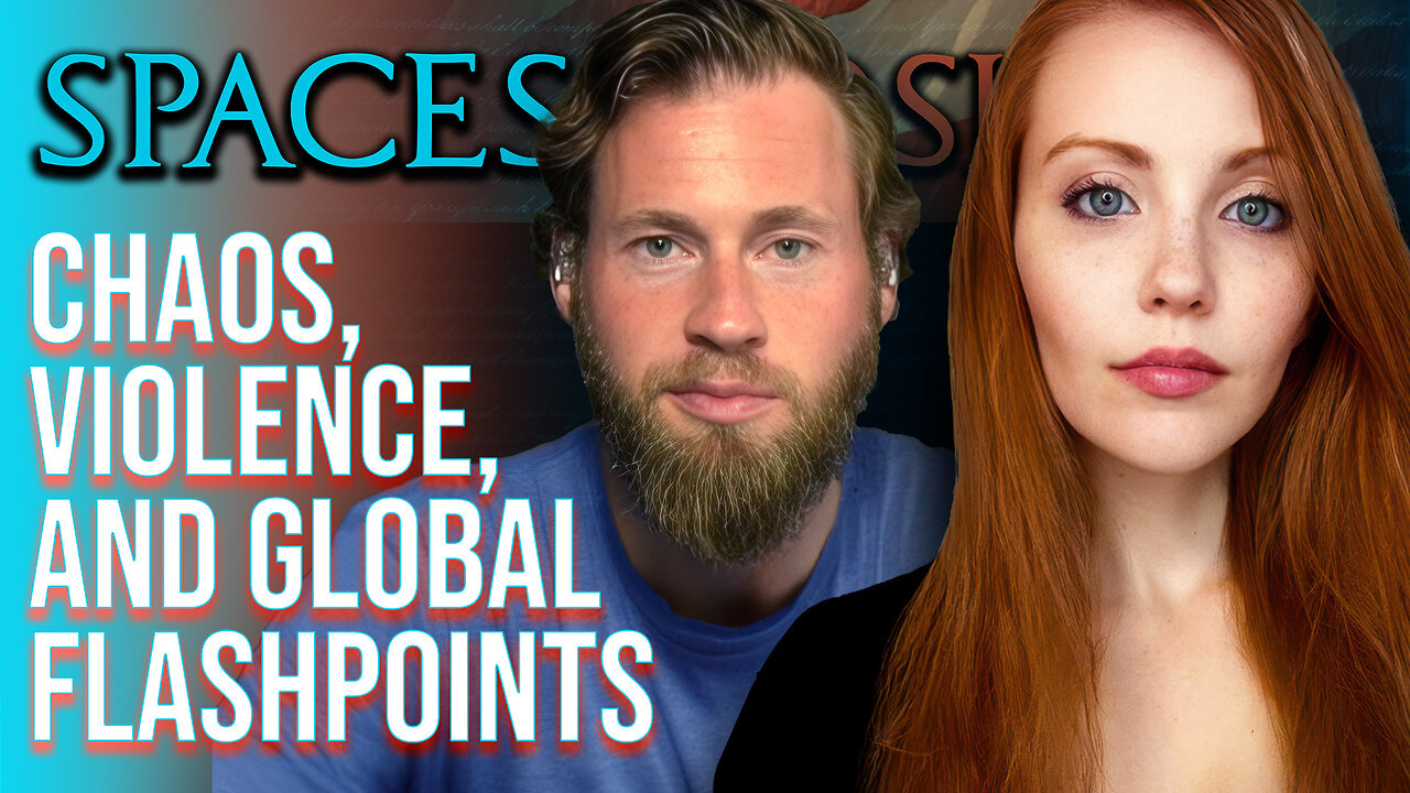 Josie and Owen Shroyer discuss Chaos, Violence, and Global Flashpoints