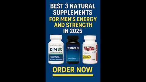 Best 3 Natural Supplements for Men's Energy and Strength in 2025