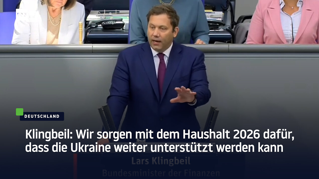 Klingbeil: Wir sorgen mit dem Haushalt 2026 dafür, dass die Ukraine weiter unterstützt werden kann