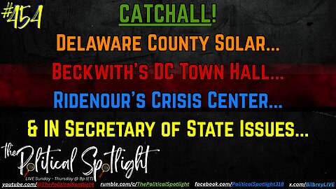 #454 | CATCHALL! | The Political Spotlight