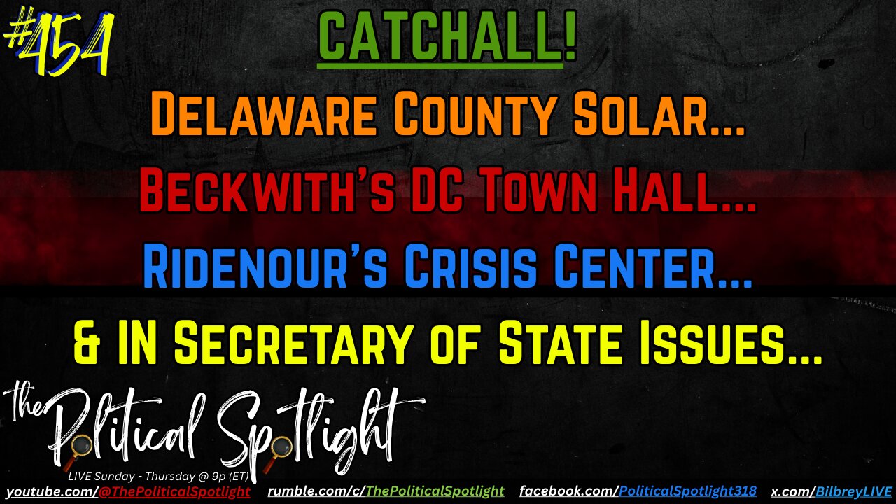 #454 | CATCHALL! | The Political Spotlight