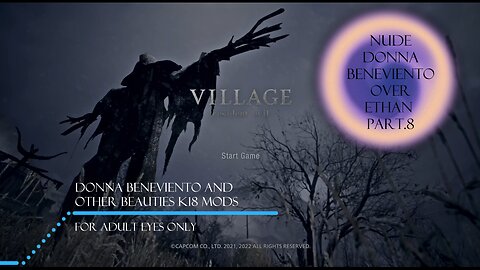 K18! Resident Evil Village - Nude Donna Beneviento replace Ethan Part.8
