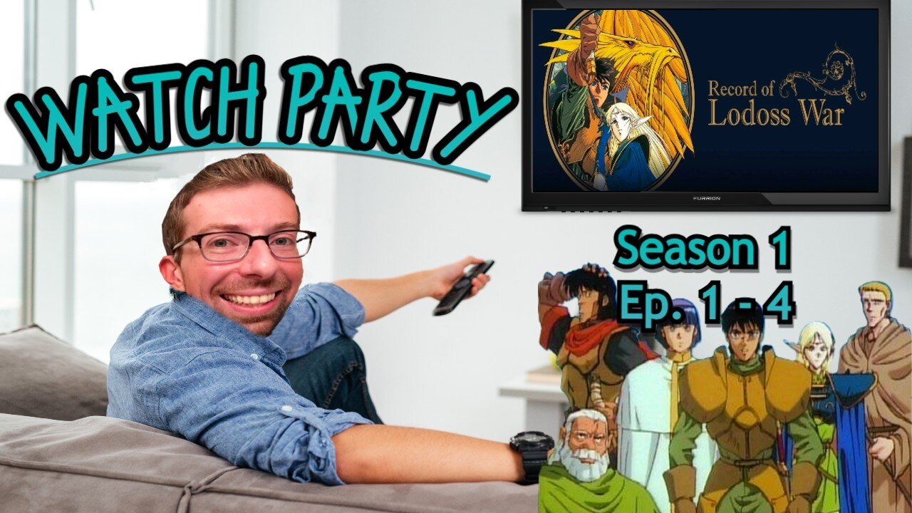 Watch Party - The Record of the Lodoss War Ep. 1-4