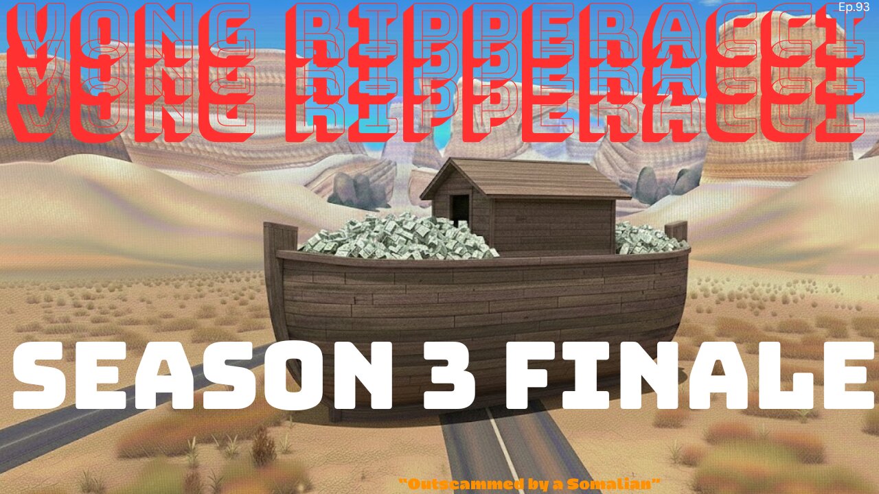 Vong Ripperacci - Season III Finale