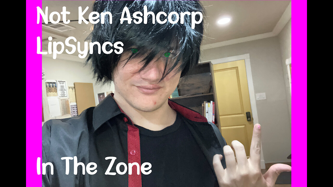 not ken ashcorp lip syncs in the zone by ken Im Raven Shadow CAW !!!