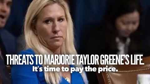 BREAKING NEWS:📣 Marjorie Taylor Greene’s death threats.