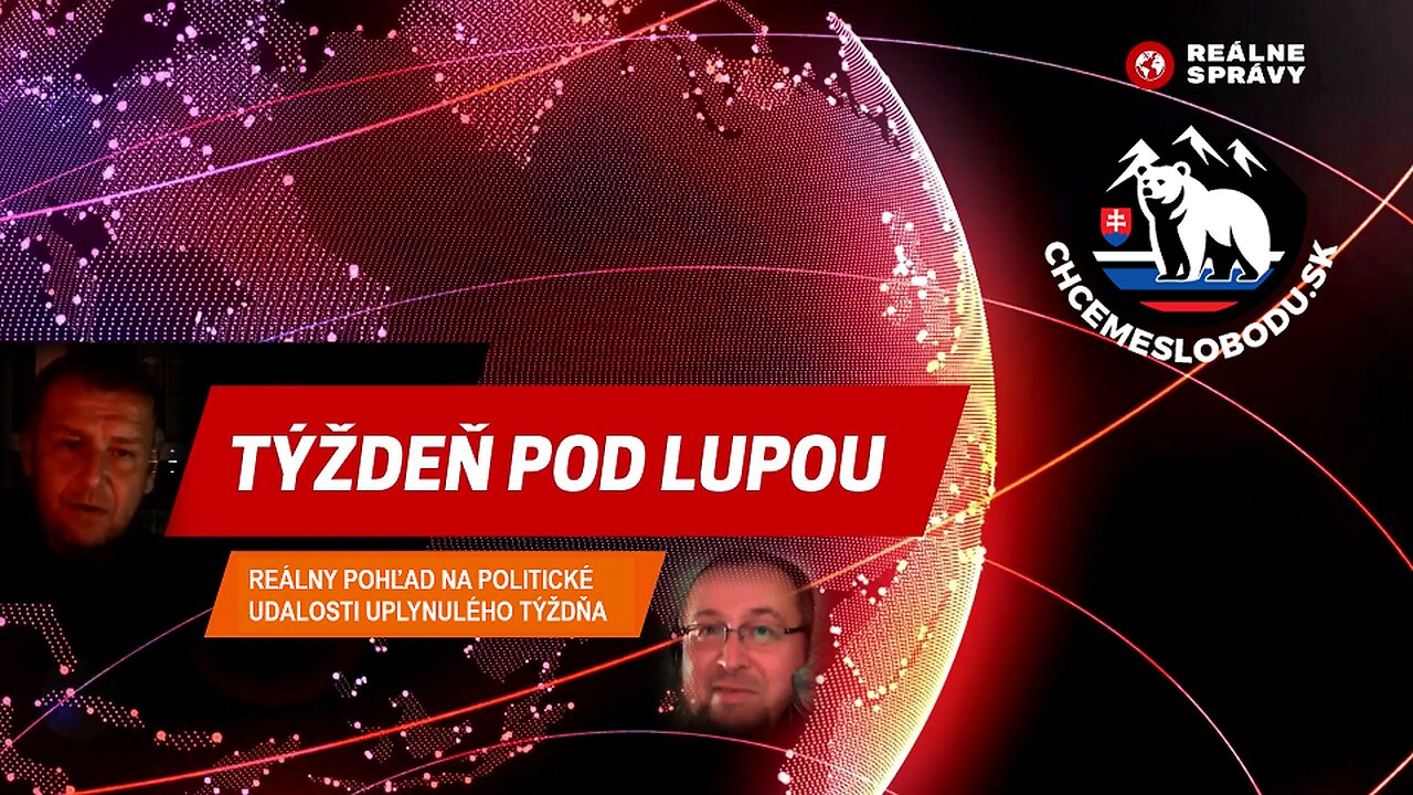TÝŽDEŇ POD LUPOU, 25.04.2025