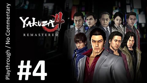 Yakuza 4 Remastered 🇯🇵(Part 4) playthrough