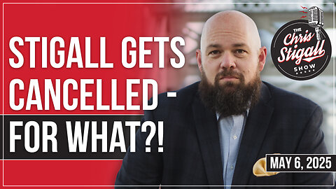 Stigall Gets Cancelled - For What?!