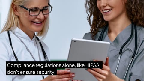 Beyond HIPAA: Proactively Securing Patient Data & Medical Devices