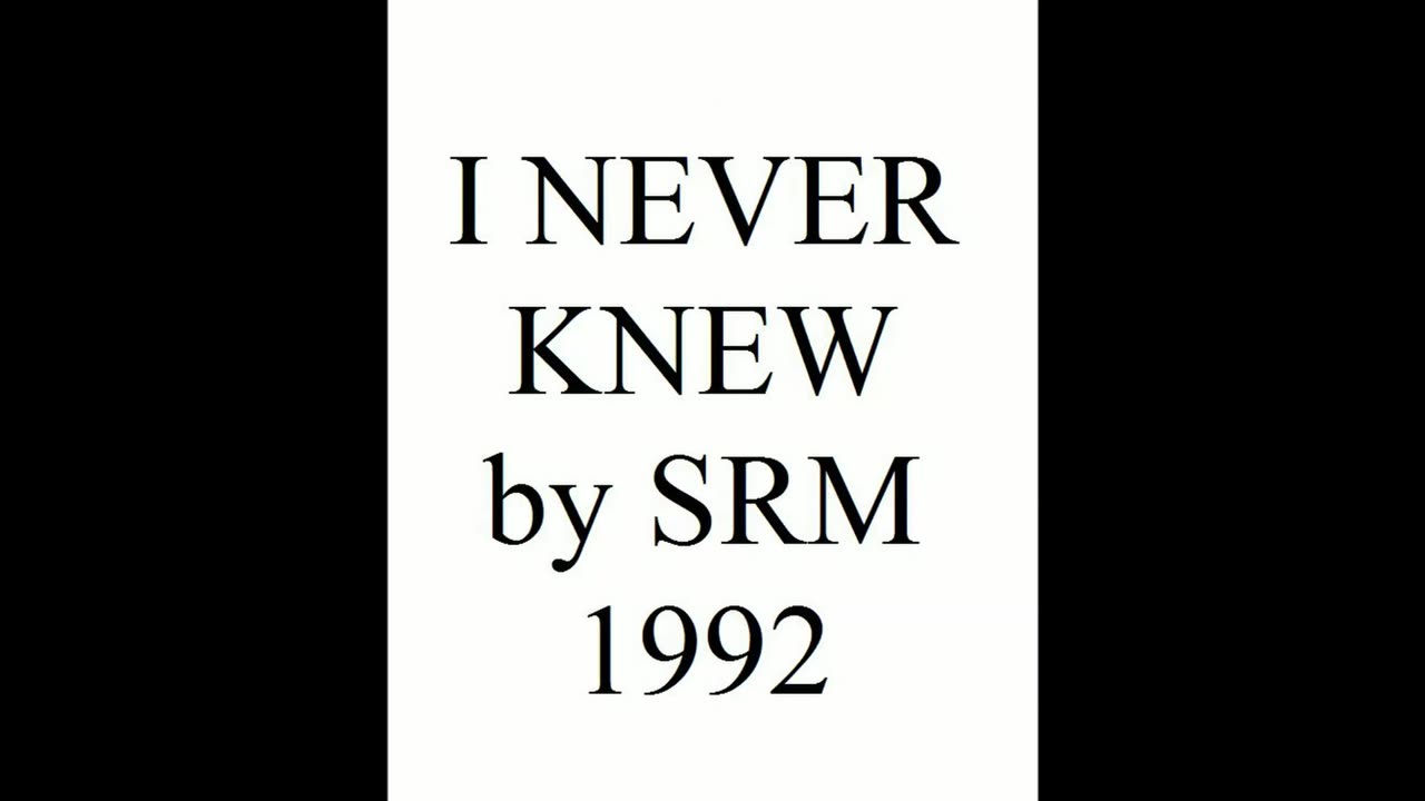 I NEVER KNEW [ORIGINAL] 1992