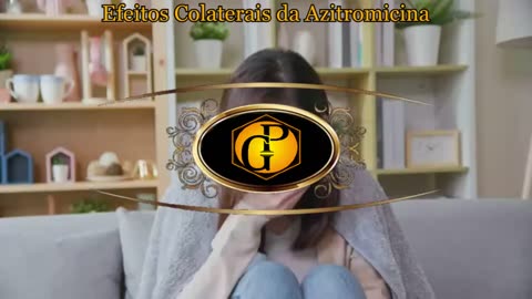 Efeitos Colaterais da Azitromicina