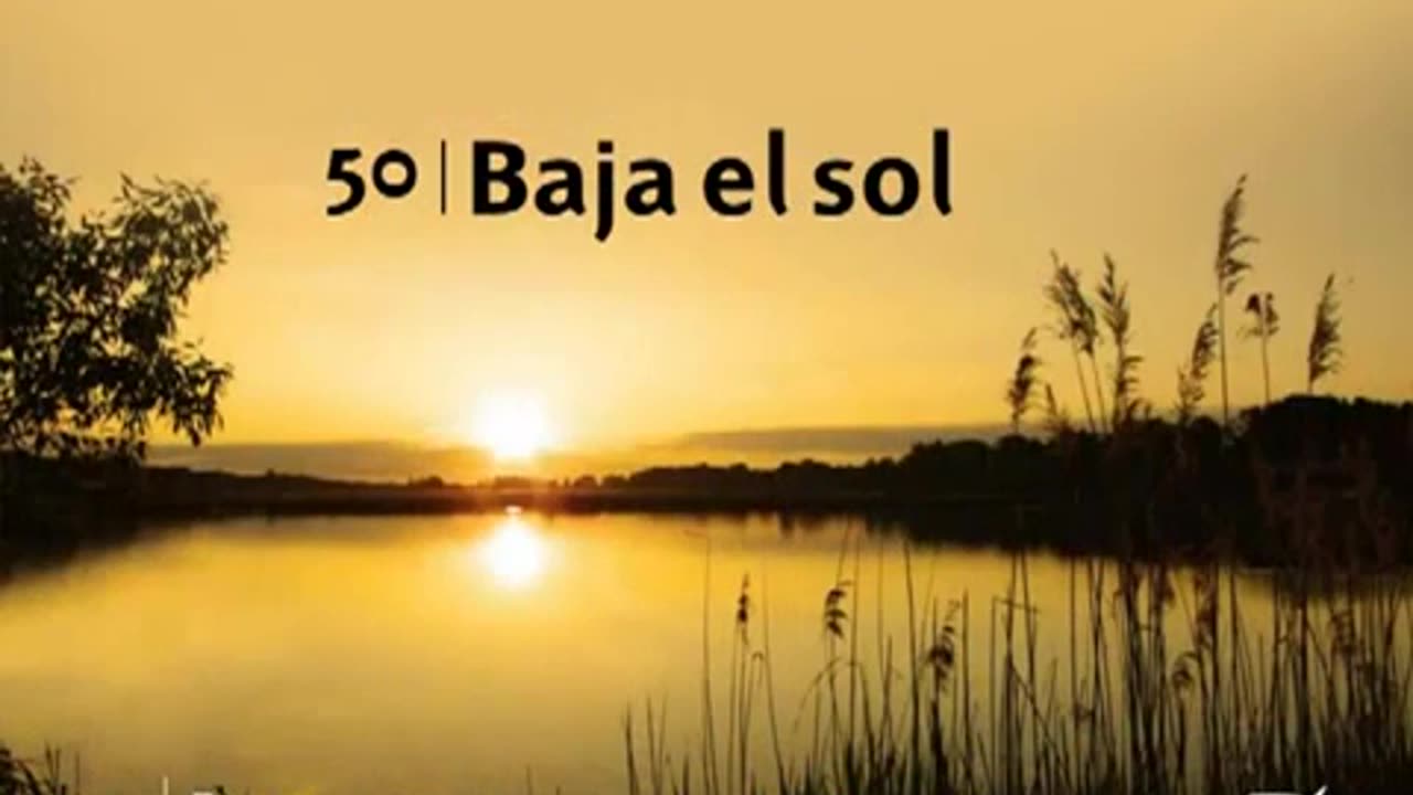 50. Baja el sol - Himnario Adventista