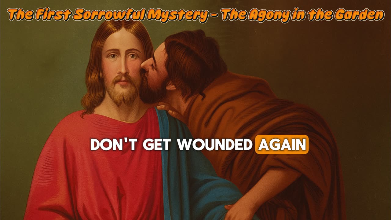 The First Sorrowful Mystery - The Agony in the Garden