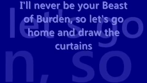 The Rolling Stones - Beast of Burden Lyrics
