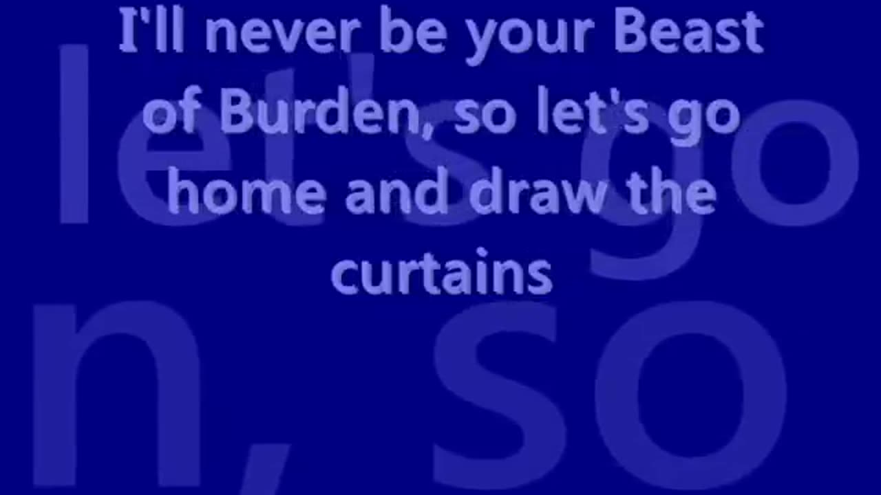 The Rolling Stones - Beast of Burden Lyrics