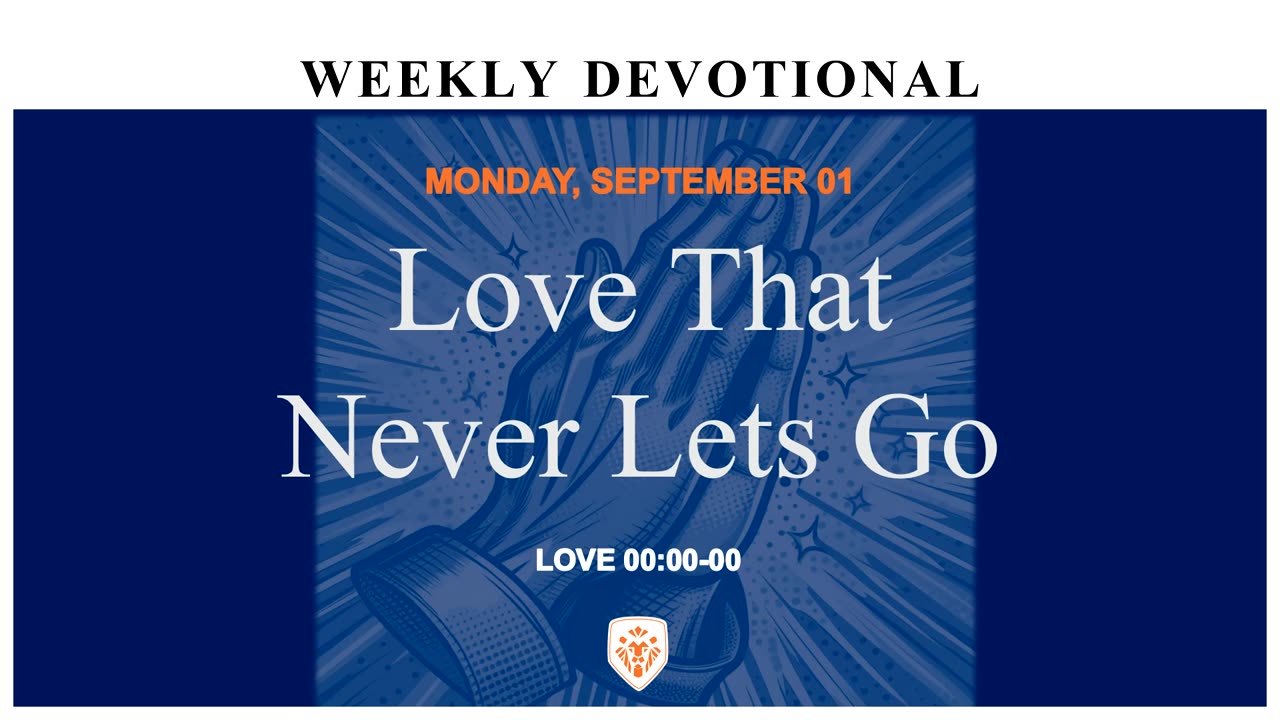 Love That Never Lets Go