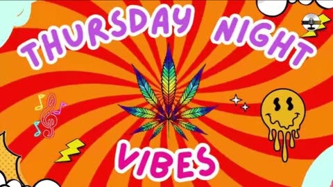 Thursday Night Vibes
