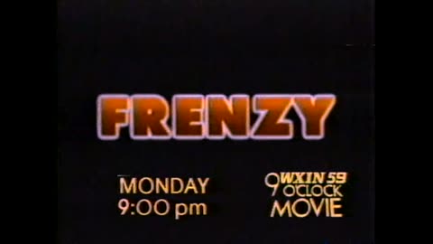 December 30, 1988 - WXIN Promo for 'Frenzy'