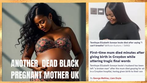 TEMITOPE IWUTE DIES AFTER C- SECTION ANOTHER BLACK WOMAN DIES MOMENTS AFTER CHILD BIRTH