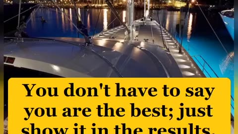 You don't have to say you are the best; just show it in the results.