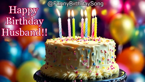 🎉 Happy Birthday Husband (Celebratory) | Funny & Romantic Birthday Song for Your Man 🎉