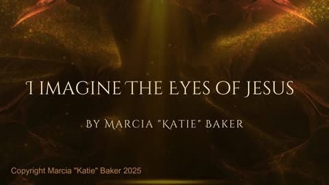 I Imagine The Eyes of Jesus