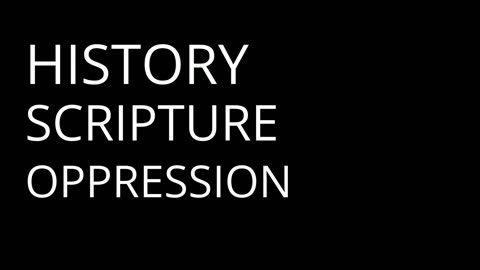 The Dark Side of Faith: How Scripture Became a Weapon of Oppression! - Part 6