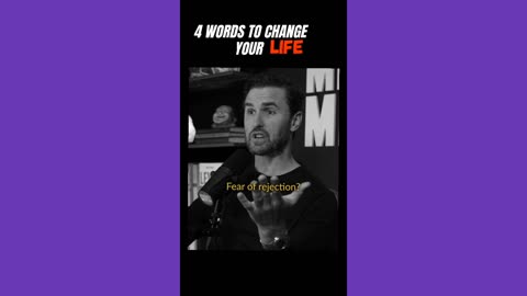 4 words to change your life