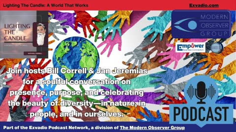 Lighting The Candle Being Present in a Diverse World Ep 210