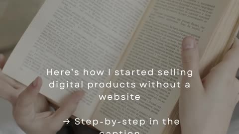 Here’s How I Started Selling Digital Products Without a Website
