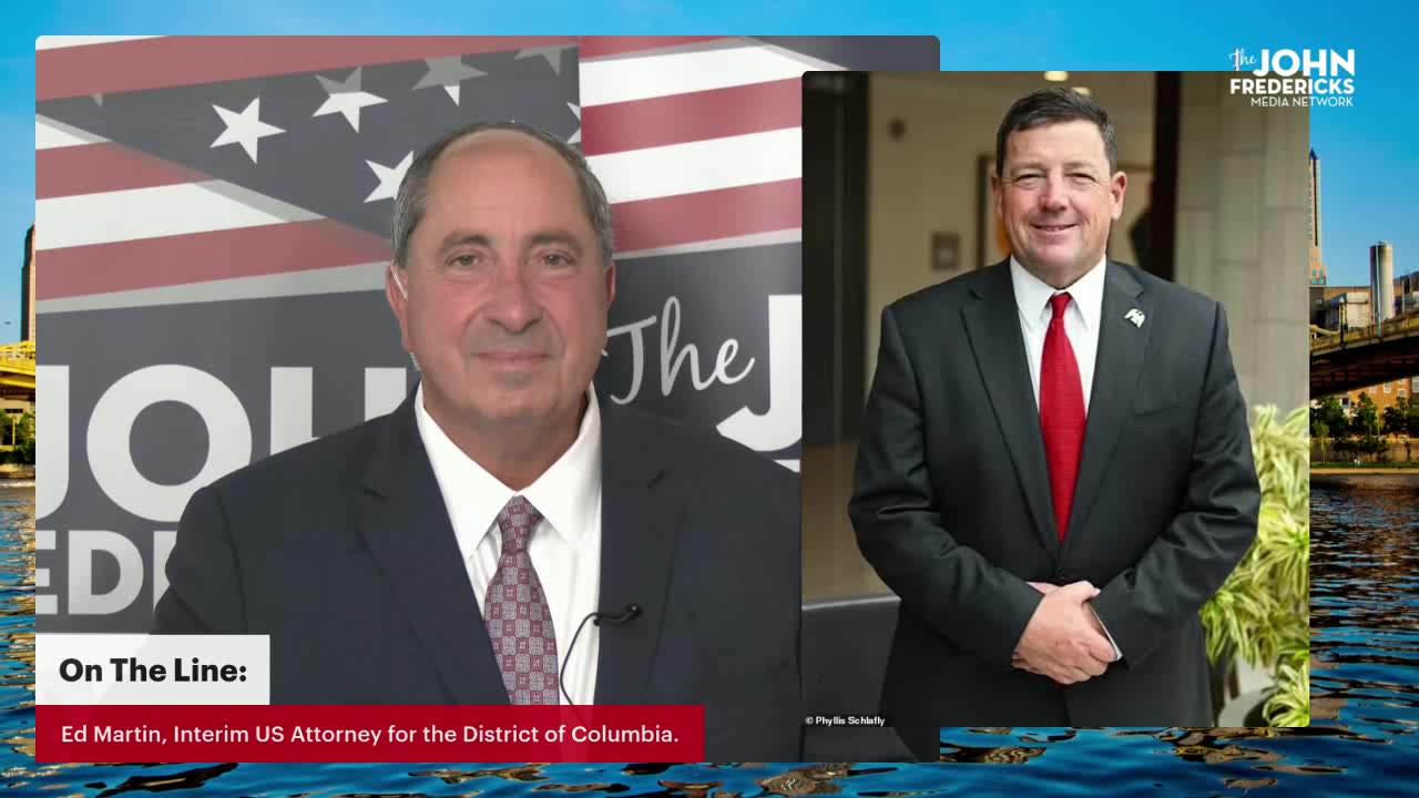 Ed Martin: Making D.C. Safe Again-And Great Again!