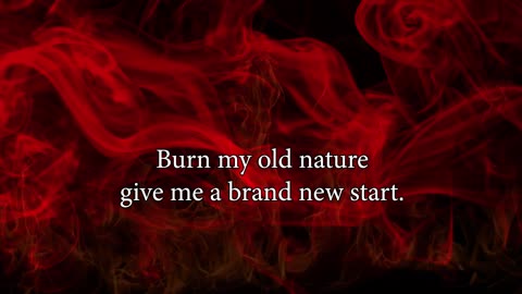 Burn up the Dross