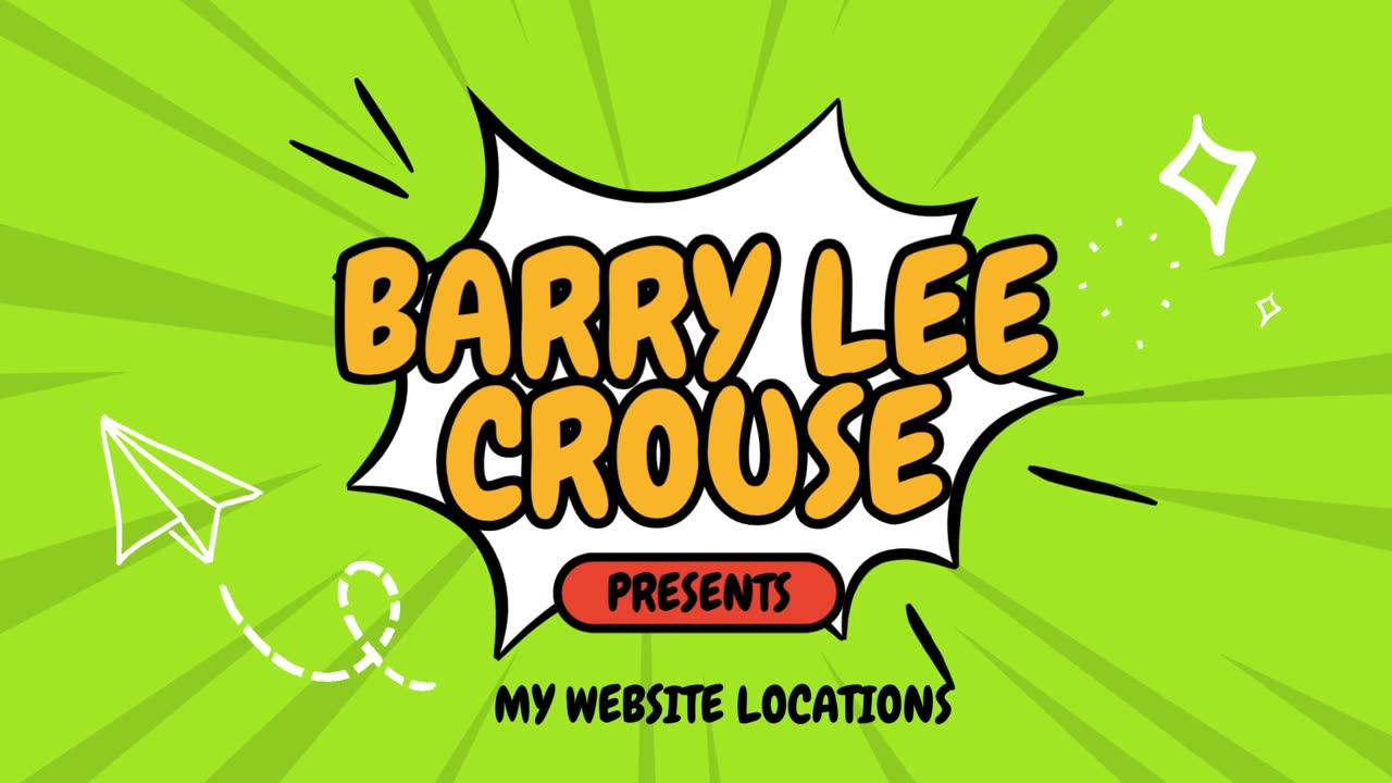 Barry Lee Crouse my website locations