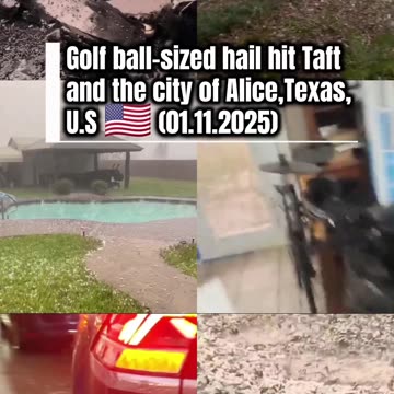 🚨Golf ball-sized hail hit Taft and the city of Alice,Texas, U.S 🇺🇸 (01.11.2025)