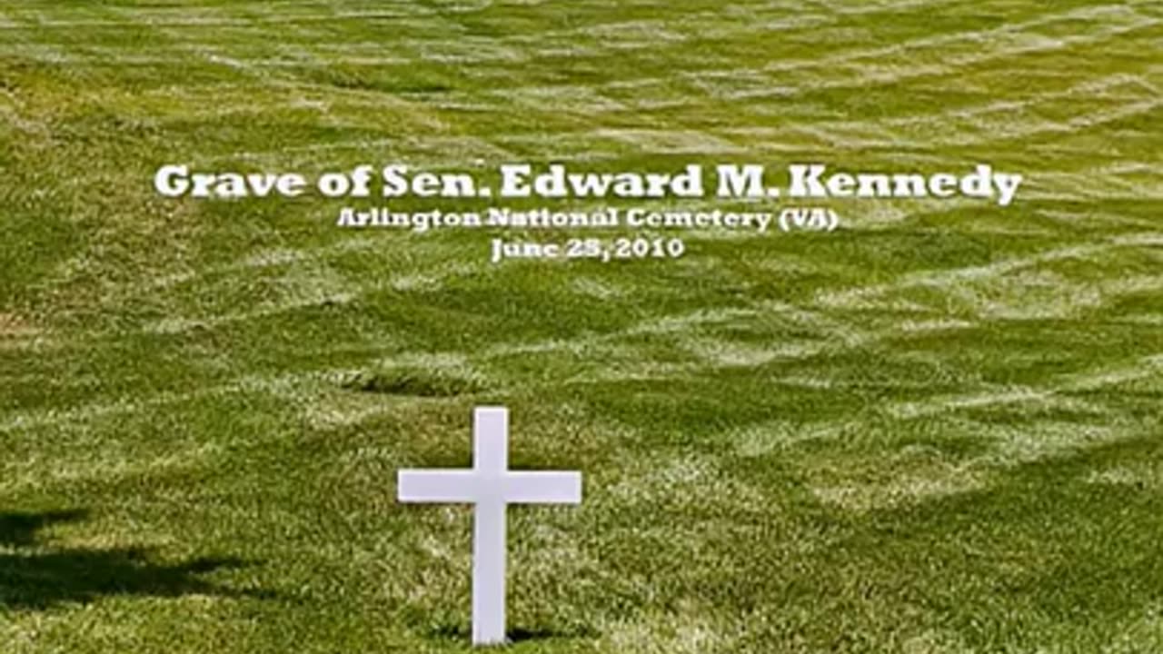 FAMOUS GRAVES - VOL. 634: TED KENNEDY