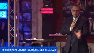 Remnant Church | LIVE | 11.13.25 | Are We Witness Revelation? "The Scale of Optimus...It's Going to Be the Biggest Product of All-Time By Far. Bigger That Cell Phones...Could Be Tens of Billions of Optimus Robots." - Musk