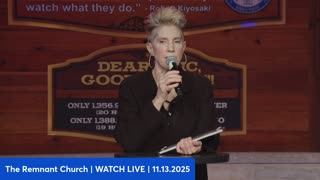 Remnant Church | LIVE | 11.13.25 | Are We Witness Revelation? "The Scale of Optimus...It's Going to Be the Biggest Product of All-Time By Far. Bigger That Cell Phones...Could Be Tens of Billions of Optimus Robots." - Musk