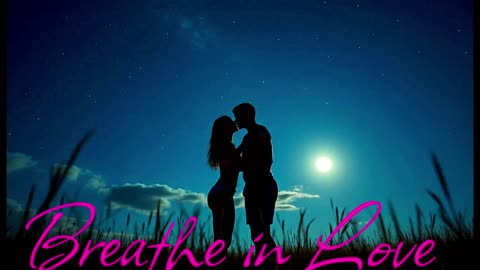 RAP. Song Breathe in Love.