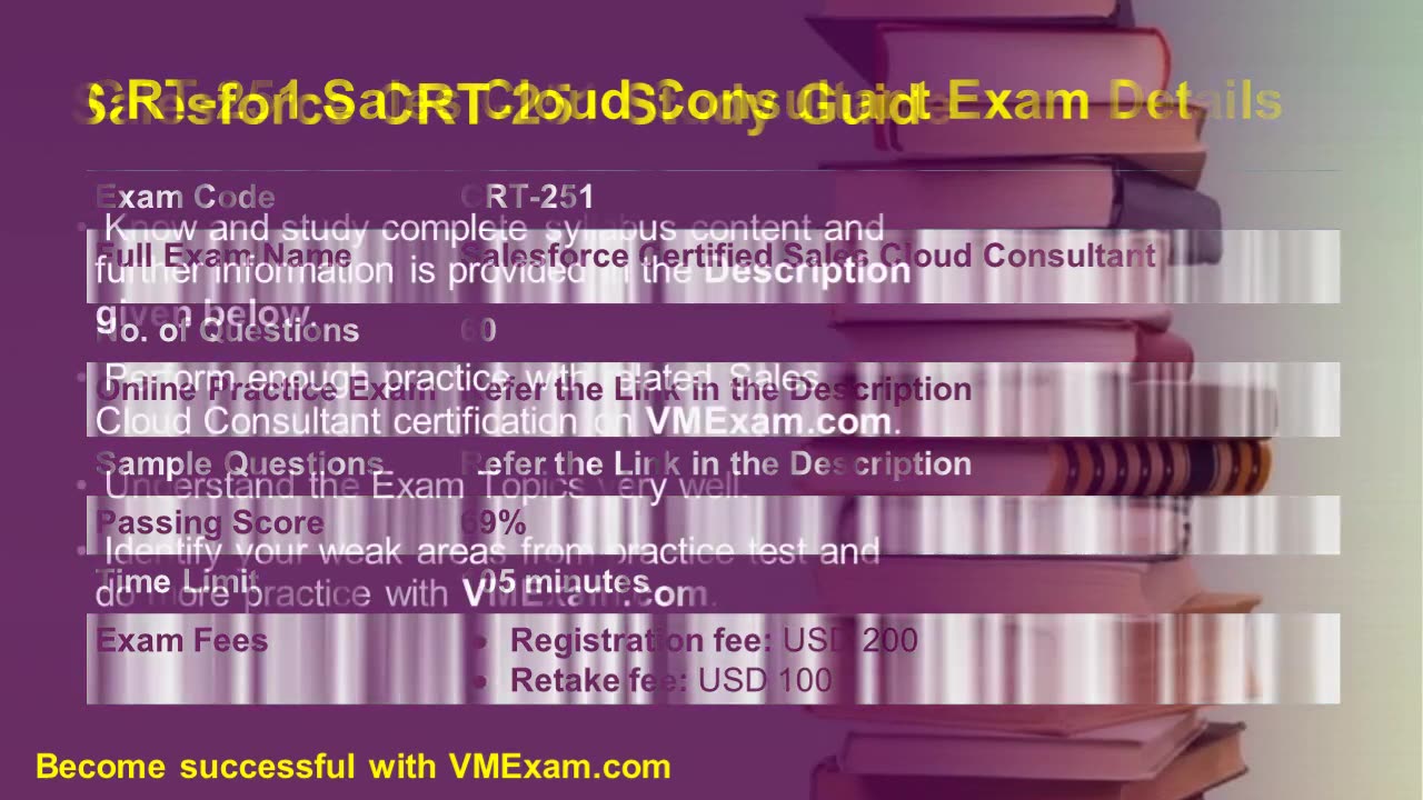 CRT-251 | Salesforce Sales Cloud Consultant | Syllabus, Format & Preparation Tips