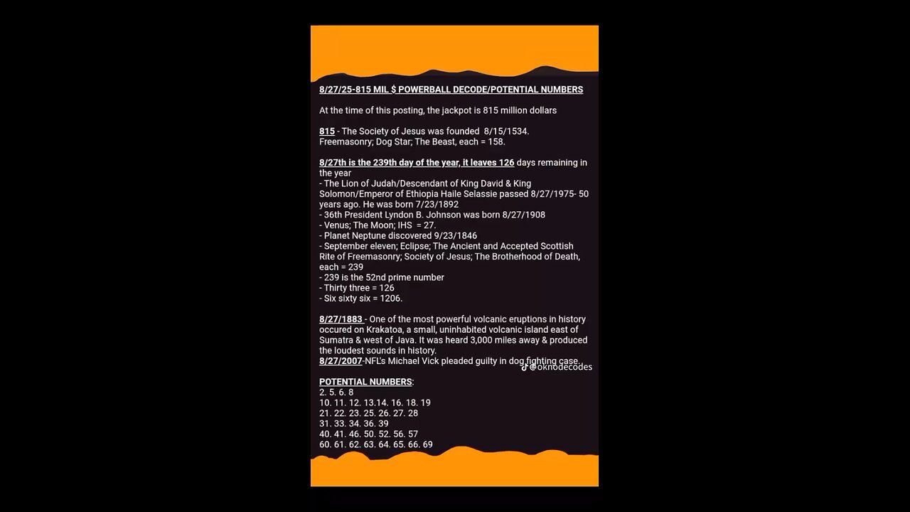 8/27/25 POWERBALL DECODE/POTENTIAL NUMBERS. See Description.