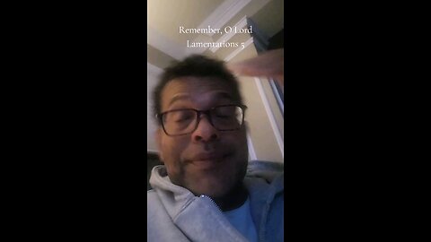 Remember, O Lord