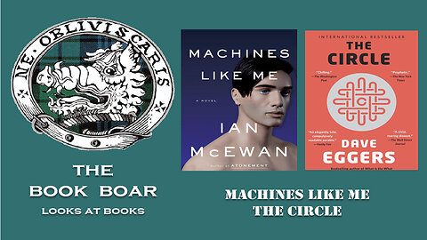 #25 Machines Like Me and The Circle