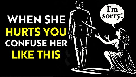 How to Handle a Woman Who Hurts You | Stoicism