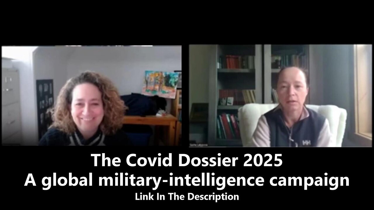 The Covid Dossier 2025 Updated - A global military-intelligence campaign