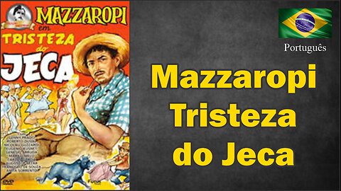 Mazzaropi - Tristeza do Jeca 1961