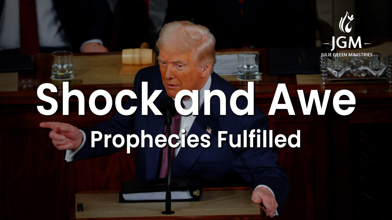 Prophecies Fulfilled—Shock and Awe