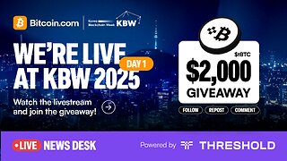 🚨 LIVE from Korea Blockchain Week 🚨 News, Interviews, Insights, Alpha | Powered by Threshold