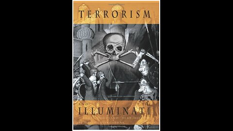 Terrorism and the Illuminati: A Three Thousand Year History with Author David Livingstone. (2022)